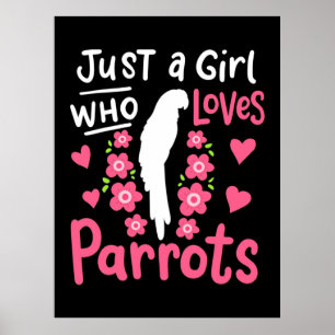Poster Juste Une Fille Qui Aime Le Perroquet