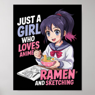 Poster Juste Une Fille Qui Aime Le Ramen Anime Et Le Sket