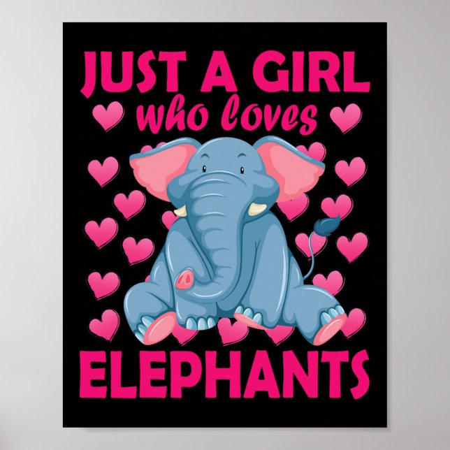 Poster Juste une fille qui aime les éléphants Zoo Eléphan (Devant)