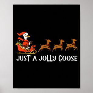 Poster Juste une oie joyeuse mignonne drôle de joyeux Goo