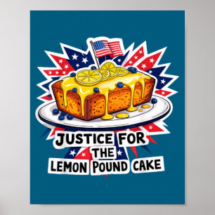 Poster Justice amusante pour gâteau au citron américain