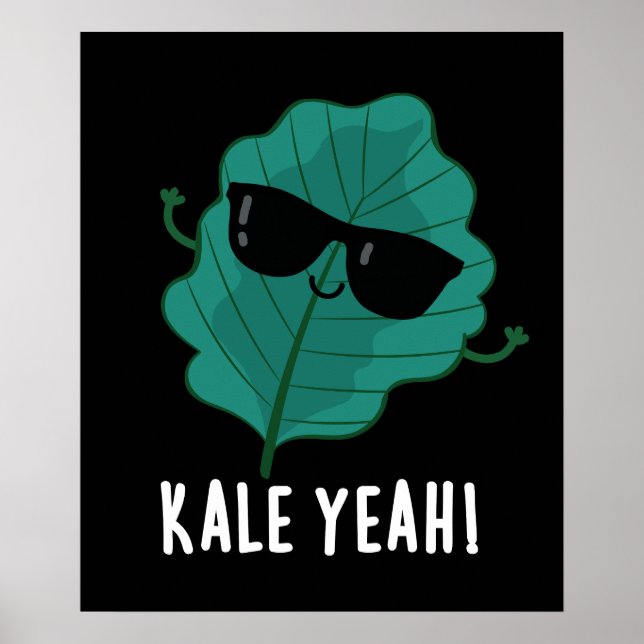 Poster Kale Ouais Funny Veggie Pun Dark BG (Devant)