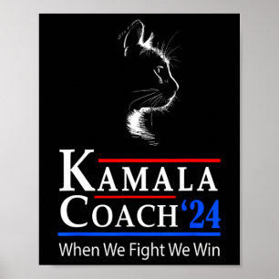 Poster Kamala Coach 2024 Quand nous combattons nous gagno