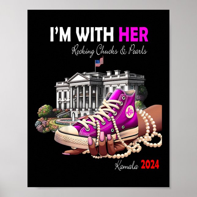 Poster Kamala Harris 2024 I'm With Her Rocking Chucks &am (Devant)