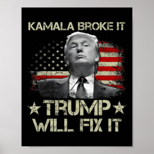 Poster Kamala Harris l'a cassé, Trump le réparera Drapeau