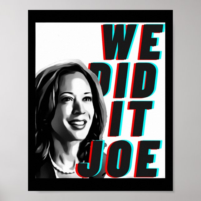 Poster Kamala Harris nous l'avons fait Joe Design moderne (Devant)