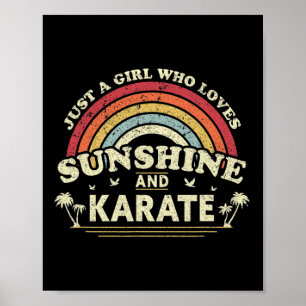 Poster Karate Shirt. Juste Une Fille Qui Aime Le Soleil E