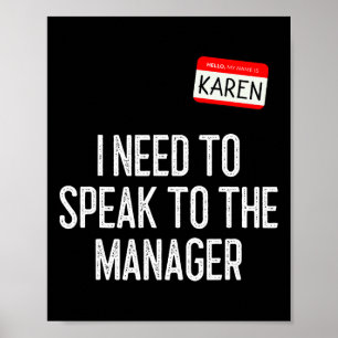 Poster Karen Halloween Costume Parlez au gestionnaire Fun