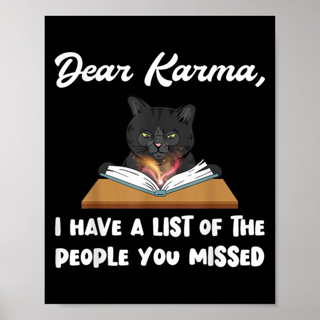 Poster Karma I Have A List Of People You Missed (Devant)
