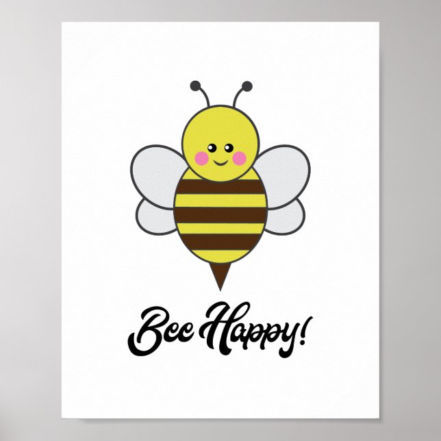 Poster Kawaii Bee Happy Cute Pun Bumblebee Honeybee (Devant)