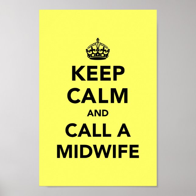 Poster Keep Calm and Call a Midwife (Devant)