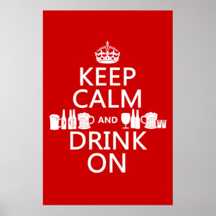 Poster Keep Calm and Drink On (customisable colours)