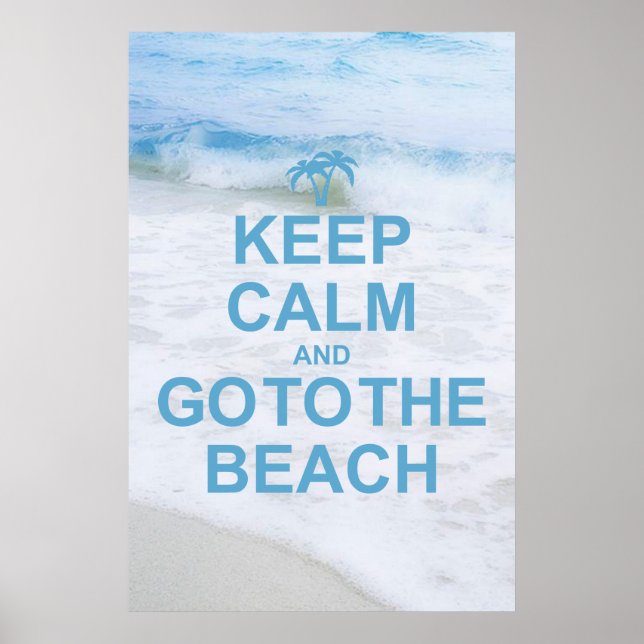 Poster Keep Calm and Go To The Beach (Devant)