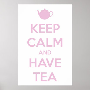 Poster Keep Calm and Have Tea Pink on White
