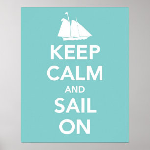 Poster Keep Calm and Sail On