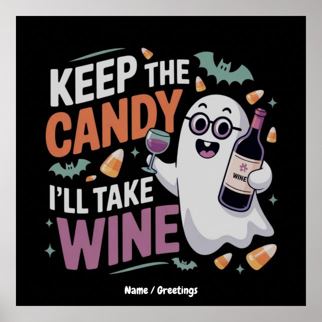 Poster Keep the Candy, I’ll Take the Wine Funny Halloween (Devant)