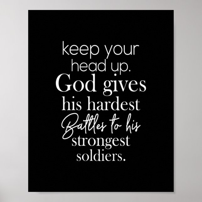 Poster keep your head up god gis hars battles to (Devant)