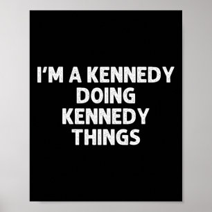 Poster Kennedy Gift Funny Nom de famille Arbre de famille