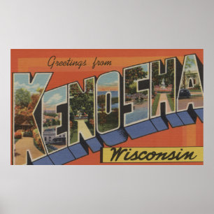Poster Kenosha, Wisconsin - Scènes de grandes lettres