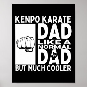 Poster Kenpo Karate Papa père Citation drôle Américain Ke