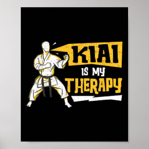 Poster Kiai Est Ma Thérapie Drôle Shotokan Artistes Marti