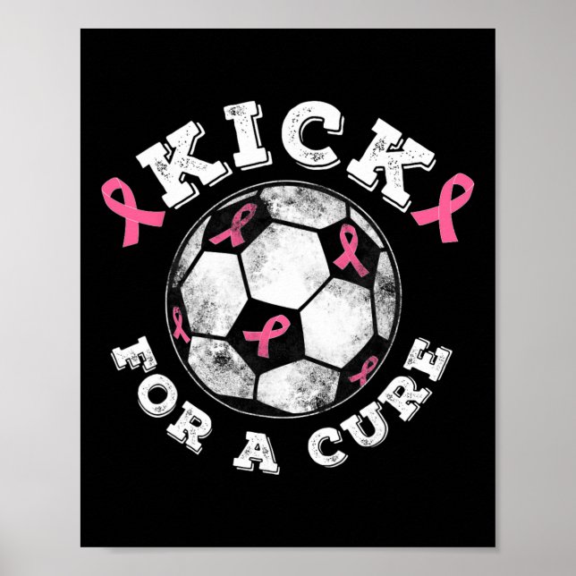 Poster Kick For A Cure Pink Ribbon Breast Cancer Awarenes (Devant)