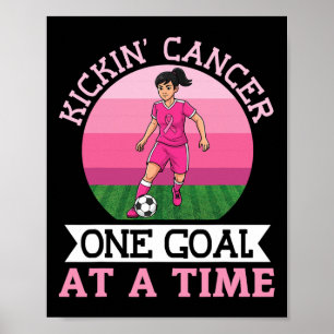 Poster Kickin Cancer Du Sein Un Objectif À La Fois Footba