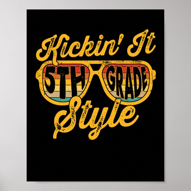Poster Kickin it 5e année de l'équipe d'enseignants de st (Devant)