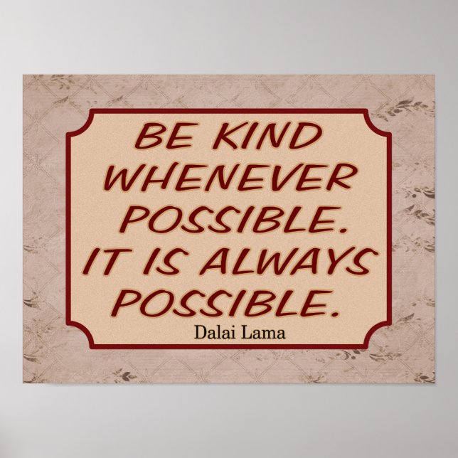 Poster Kindness Always Possible - Citation Dalaia —Imprim (Devant)