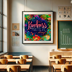 Poster Kindness Matters Inspiration
