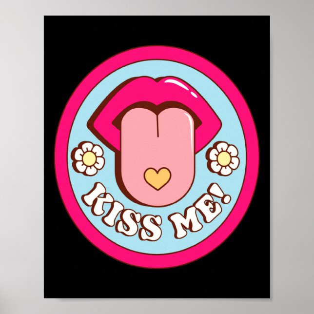 Poster Kiss Me Flower Tongue Out Valentines Day Womens Me (Devant)