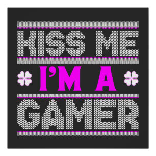 POSTER KISS ME JE SUIS UN GAMER