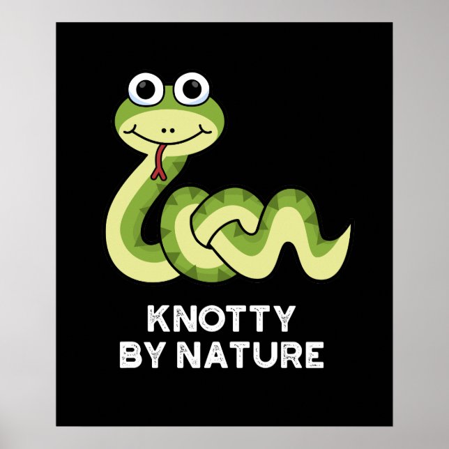 Poster Knoty By Nature Funny Snake Pun Dark BG (Devant)
