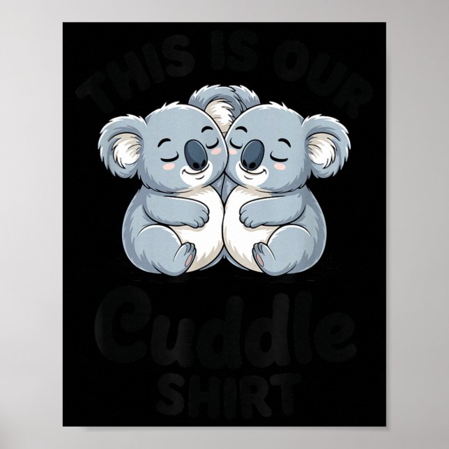 Poster Koala Couple Matching This Is Our Cuddle  (Devant)