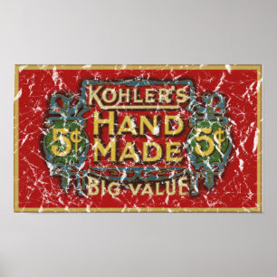 Poster Kohler's Cigars - 1900 - distressed
