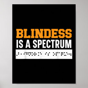 Poster La Cécité Est Un Spectre Braille Conscience De La