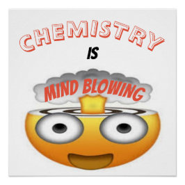 POSTER LA CHIMIE EST L'ESPRIT DE SOUFFLER L'ÉMOJI