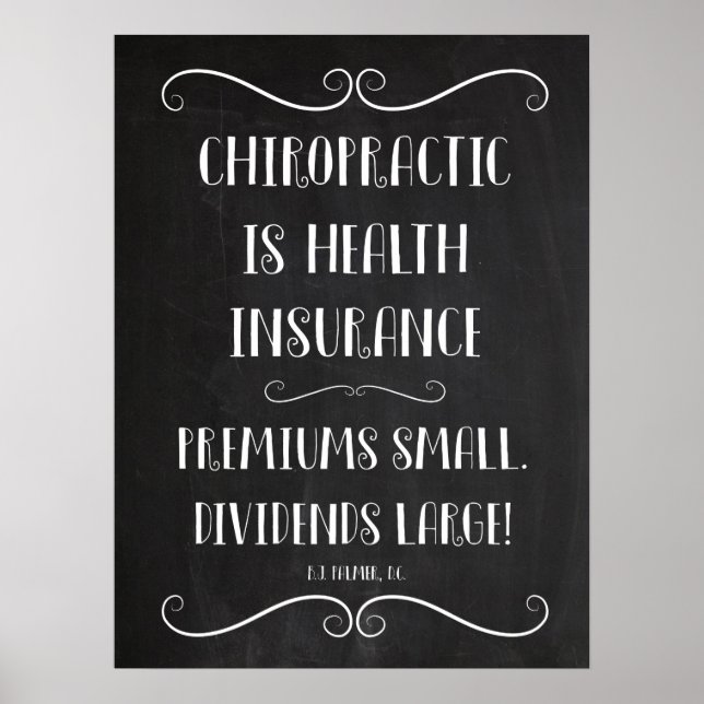 Poster La chiropratique est l'assurance maladie 18x24 Pos (Devant)