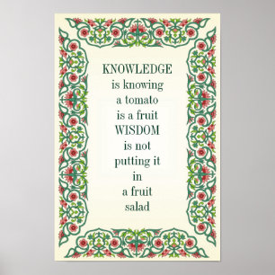 Poster La CONNAISSANCE sait qu'une tomate est une SAGESSE