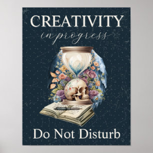 Poster La créativité en cours ne dérange pas Don de l'aut