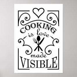 Poster 'La Cuisine est l'amour rendu visible'