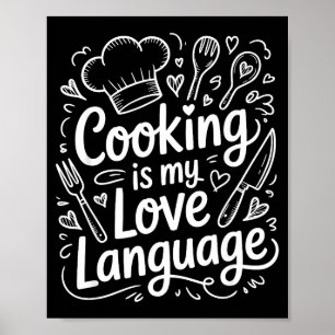 Poster La cuisine est mon langage de l'amour, chef culina
