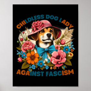 Poster La Dame des Chiens contre le fascisme Voter les pr