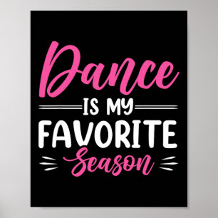 Poster La Danse Est Ma Saison Préférée