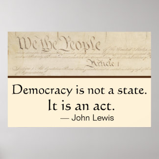 Poster La démocratie est un acte John Lewis Nous le Peupl