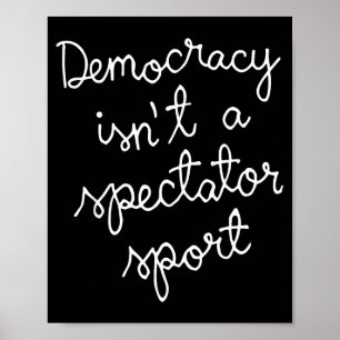 Poster La démocratie n'est pas un sport de spectateur Cit