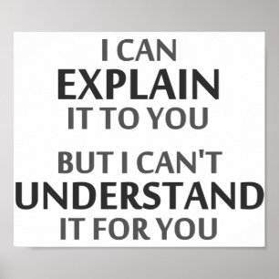 Poster La devise de l'ingénieur ne peut pas le comprendre