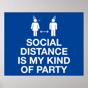Poster La distance sociale est mon genre de parti