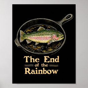 Poster La fin de l'arc-en-ciel drôle truite poisson sur l
