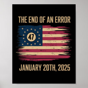 Poster La fin d'une erreur 20 janvier 2025 Investiture